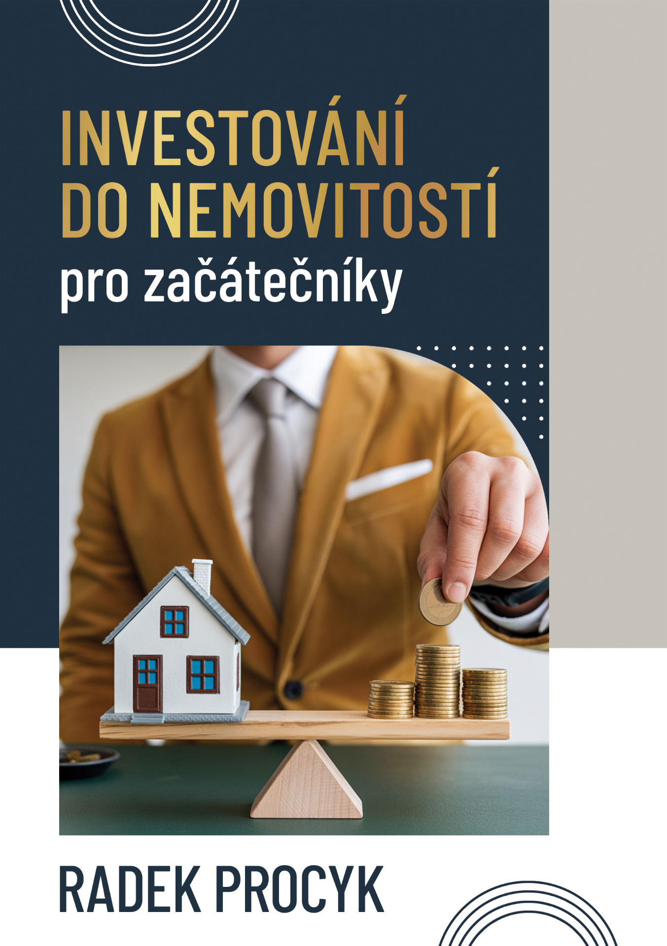 Obálka knihy Investování do nemovitostí pro začátečníky od Radek Procyk